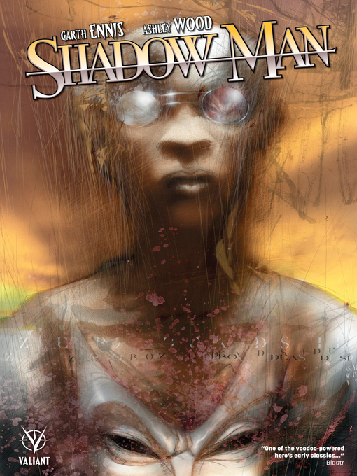 Cover image for Shadowman by Garth Ennis & Ashley Wood